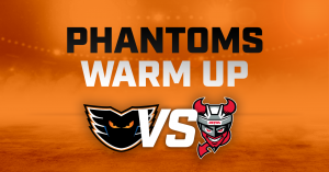 Phantoms Warm Up Home vs Devils