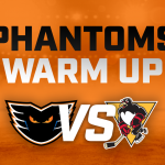 Phantoms Warm Up Home vs Penguins