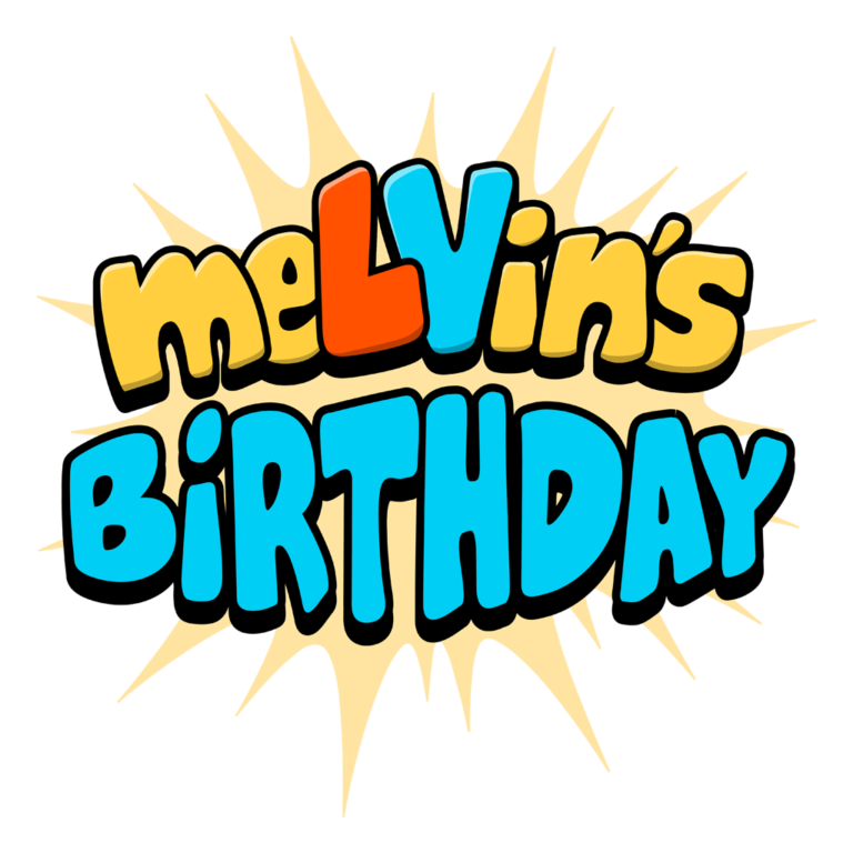 meLVin’s Birthday Party